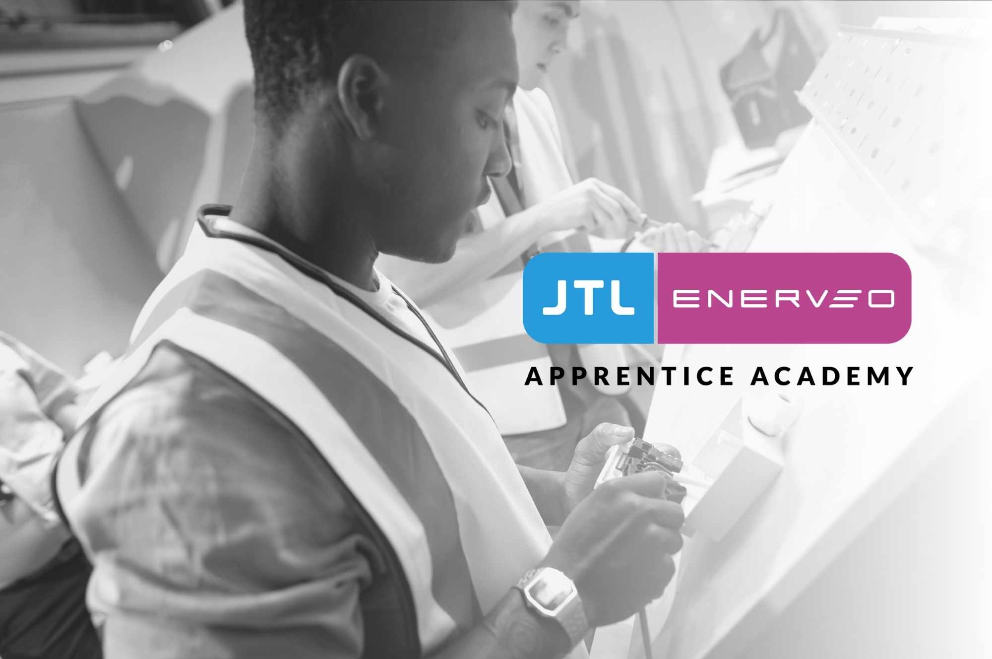 JTL launches first apprenticeship academy in partnership with Enerveo