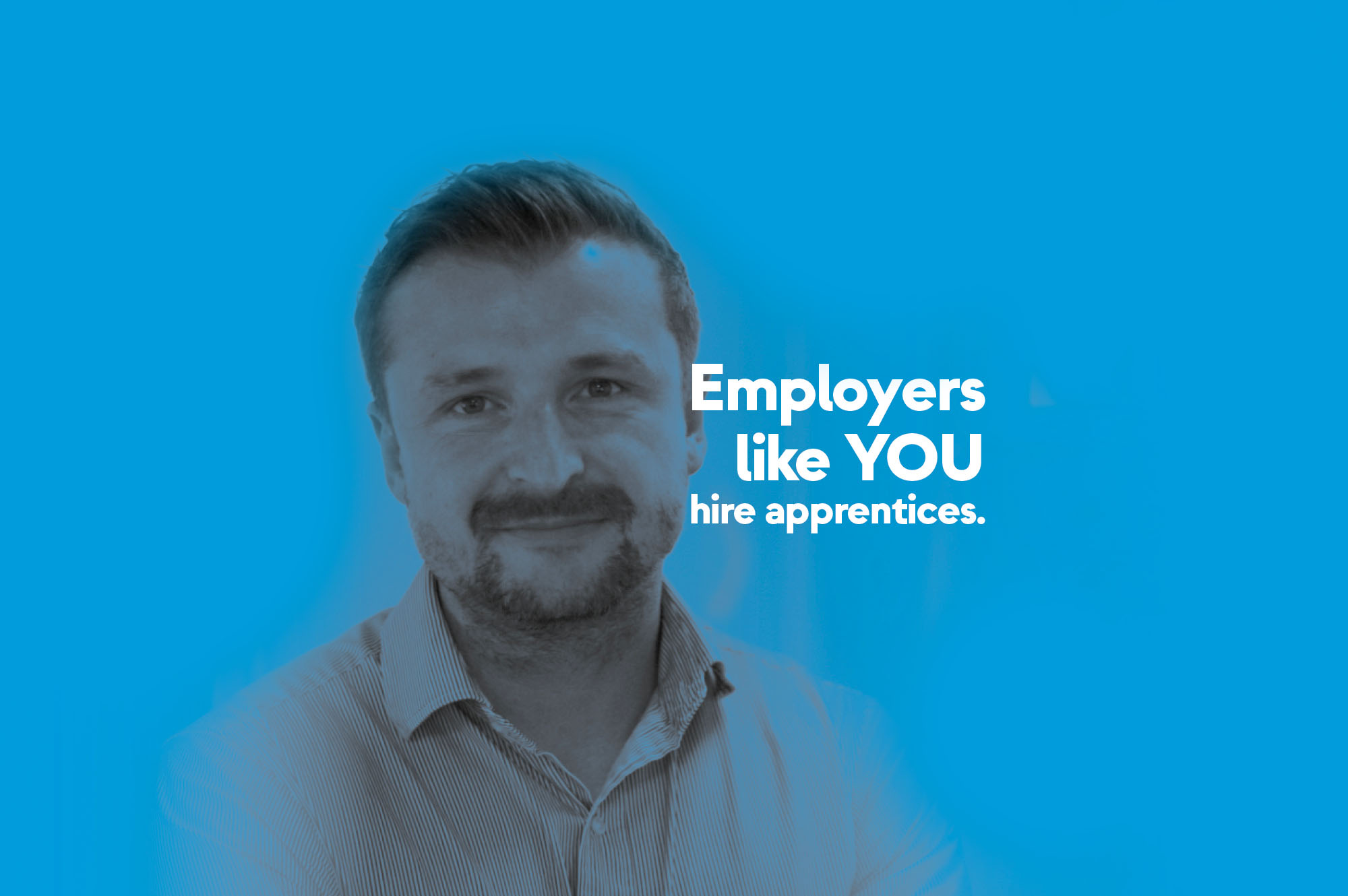 JTL reaches out to employers with new campaign: Employers like YOU hire apprentices